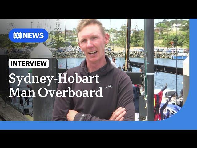 Man survives being washed overboard in Sydney to Hobart yacht race | ABC NEWS