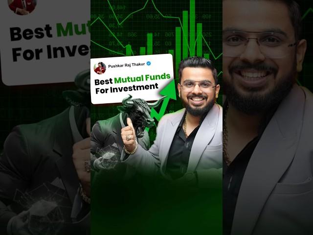 Best Mutual Funds For Investment || #Day7