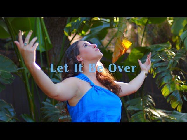 Erin O'Neill - Let It Be Over (Official Video)