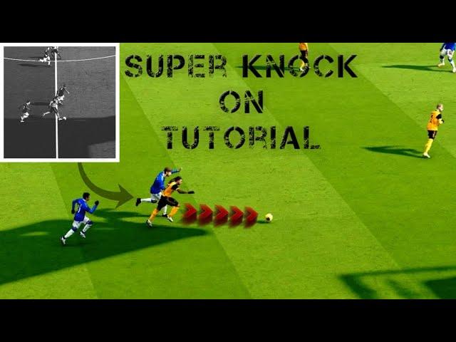 Pes 21 Super Knock on Tutorial — Super Speed burst Tutorial — Perennial Boot