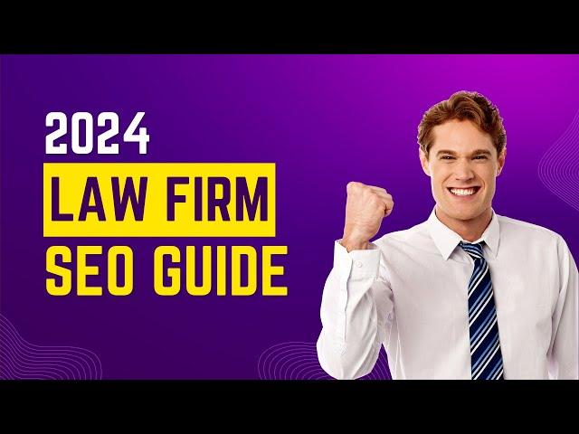 ️ Dominate Google: Law Firm SEO Guide for MORE CLIENTS & CASES in 2024 (Attorney Marketing)