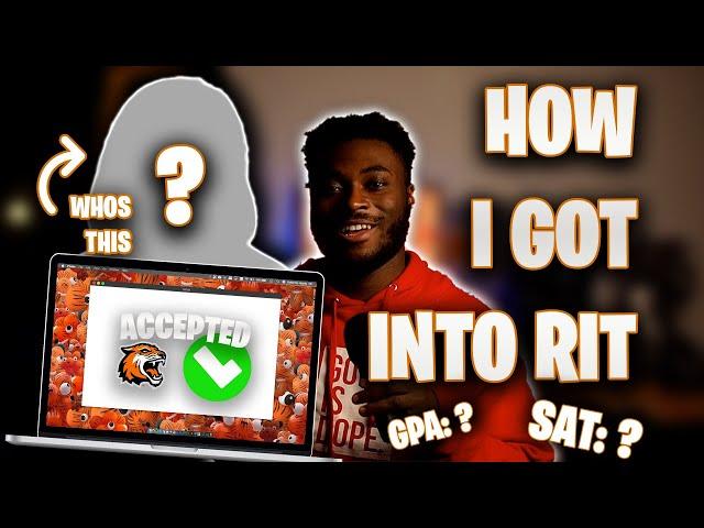 How I Got Into RIT