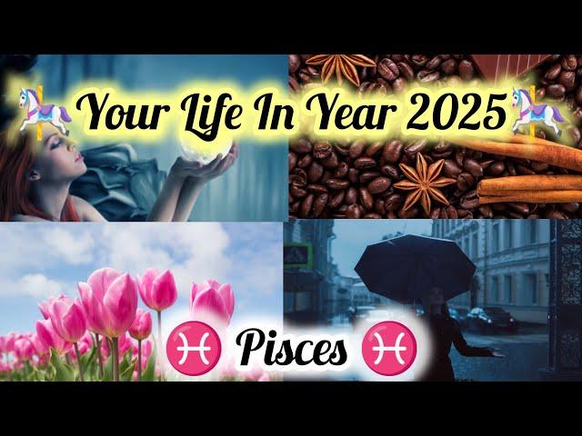  PISCES  ( मीन राशिफल) YOUR LIFE IN YEAR 2025OVERALL PREDICTION️  #tarot #viralvideo #pisces