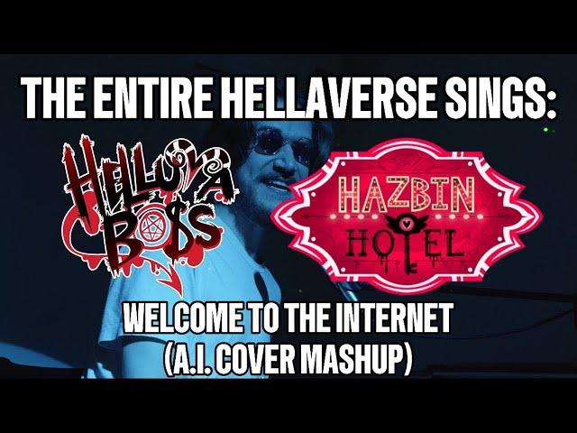 Every Character In The Hellaverse Sings Welcome To The Internet By Bo Burnham (A.I. Cover Mashup)