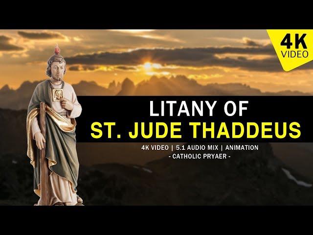 LITANY OF SAINT JUDE THADDEUS | 4K VIDEO