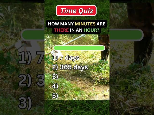 Time quizz, can you get 5/5 in 44 secons?!!