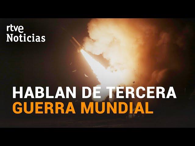 RUSIA acusa a EE.UU. de "ECHAR LEÑA AL FUEGO" por autorizar a UCRANIA usar MISILES de LARGO ALCANCE