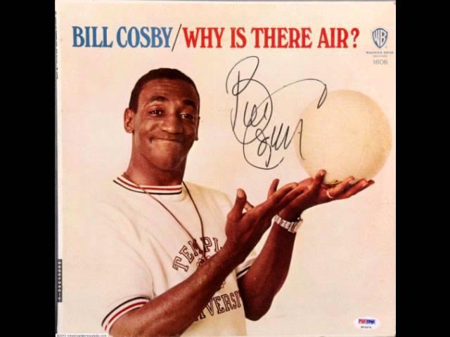 Bill Cosby - Why Is There Air? (part1)