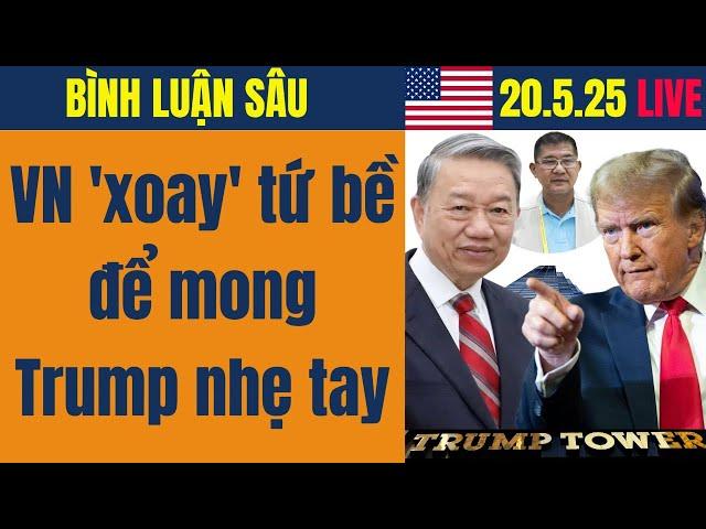 LIVE: Việt Nam 'xoay' tứ bề để mong Trump nhẹ tay [Đỗ Dzũng x Nửa Vòng Trái Đất TV]