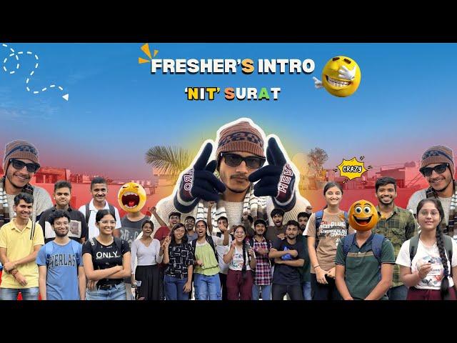 A Freshers intro of ‘NIT SURAT’ |#trending #viralvideo #youtube #funny #vivekgalav #freshers