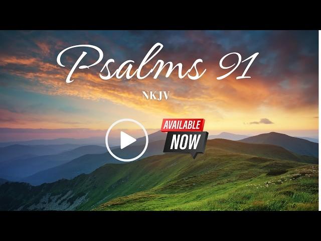 Psalms 91 Meditation - Under the shadow of the Almighty No evil shall befall you