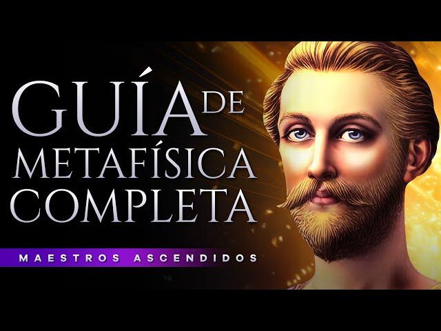 GUÍA de METAFÍSICA COMPLETA | Saint Germain y los Maestros ascendidos | Audiolibros de Metafísica