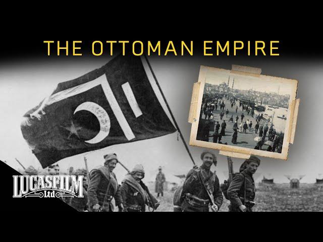 The Ottoman Empire: A World of Difference | Historical Documentary | Lucasfilm