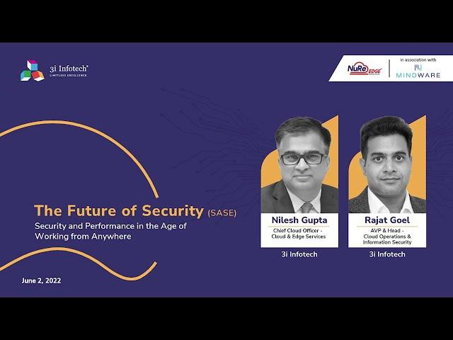 Webinar “The Future of Security (SASE): Security & Performance in the Age of Working from Anywhere”