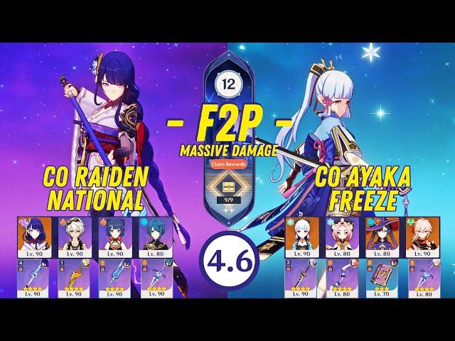 F2P Abyss 4.6 - C0 Ayaka Freeze & C0 Raiden National