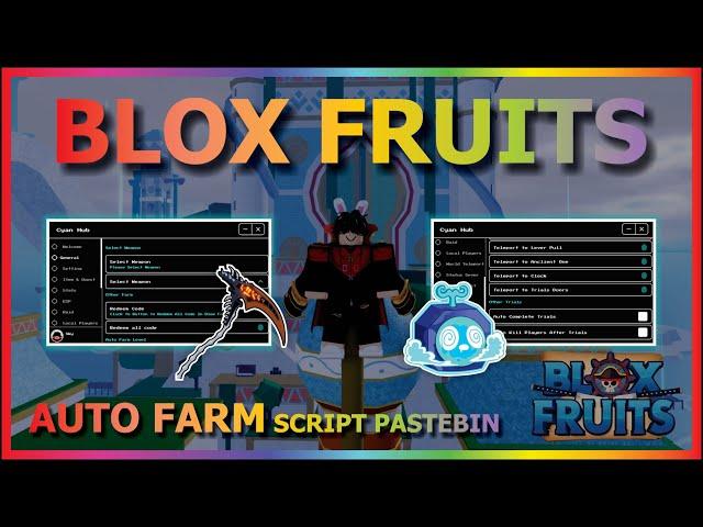 BLOX FRUITS Script Pastebin 2024 AUTO FARM | DF FRUIT MASTERY | RAID | RACE V4 + PVP | AUTO QUEST