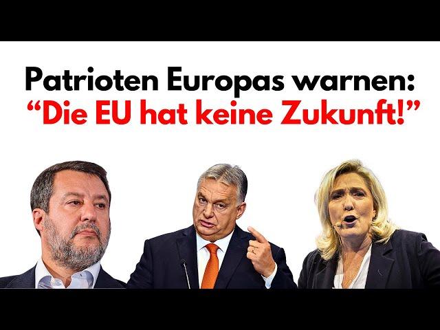 Warum die Fraktion "PATRIOTEN EUROPAS" überzeugt sind: 'Die EU wird BALD fallen!