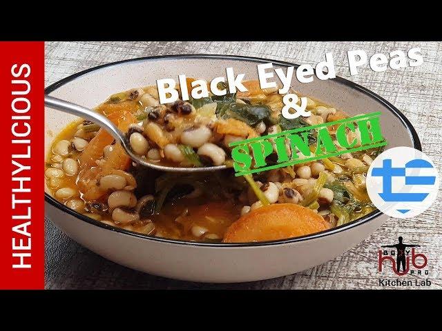 Black Eyed Peas with Spinach | Greek Recipe | Vegetarian Recipe | Healthylicious