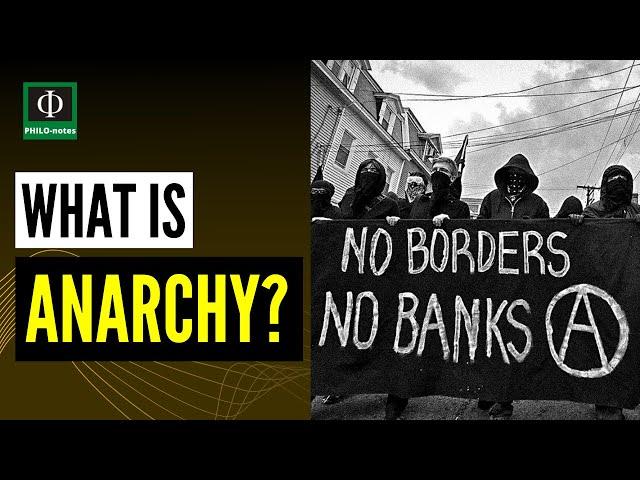 What is Anarchy?