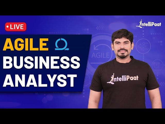 Agile Business Analyst Skills | How to Become Agile Business Analyst | Agile Business Analyst Career