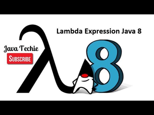 Lambda Expression & Functional Interface in Java 8 | Example |  Java Techie