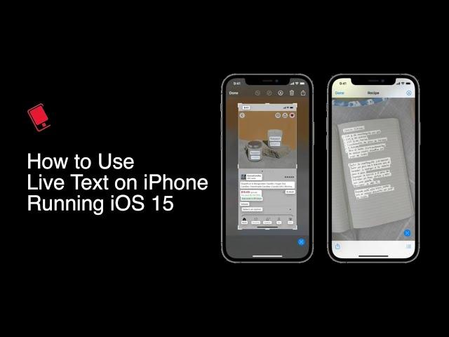 How to Use Live Text on iPhone Running iOS 15