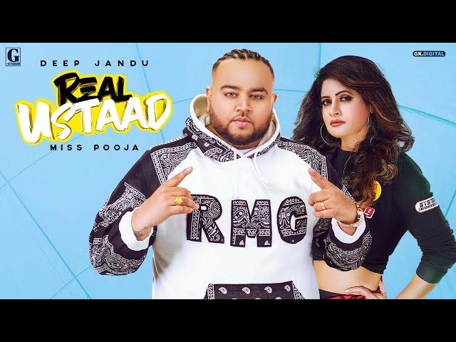 Real Ustaad : Deep Jandu Ft. Miss Pooja (Official Song) Punjabi Songs 2019 | Geet MP3