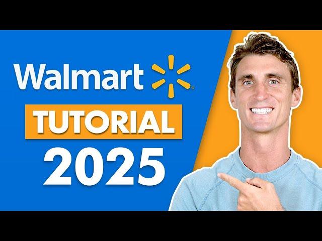 How to Sell on Walmart.com Marketplace 2025 Tutorial