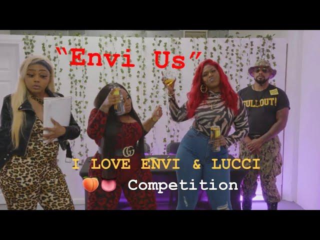 Queen Envi - “Envi Us” featuring @LucciVee   “I LOVE ENVI & LUCCI”  Competition‼️