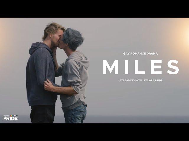 Miles | A Road-Trip with a Love Triangle | Gay Romance Drama | We Are Pride