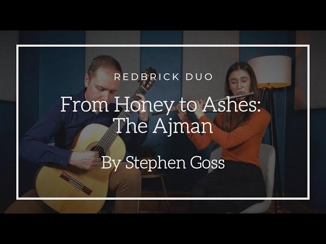 Redbrick Duo - From Honey To Ashes: The Ajman (Stephen Goss)