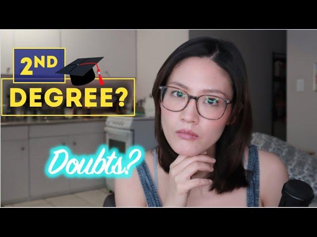 Watch if you're in doubt about getting a second Bachelor's degree | Multiple Careers