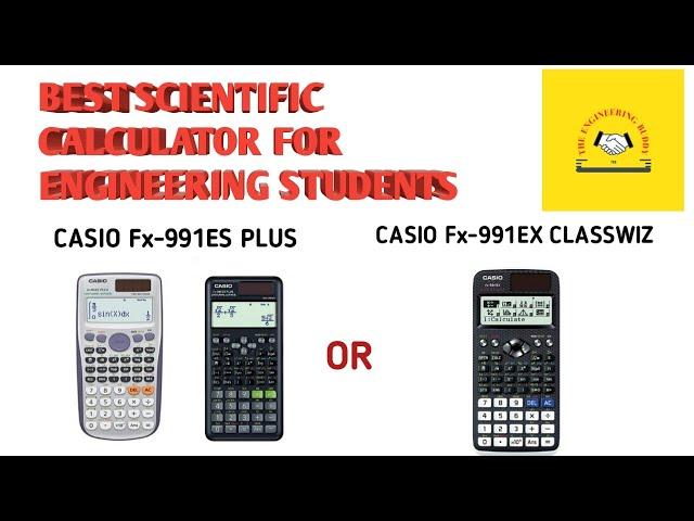 BEST SCIENTIFIC CALCULATOR FOR ALL BRANCH OF ENGINEERING STUDENTS...#the engineering buddy