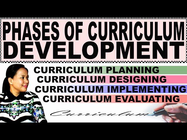 Phases of Curriculum Development | Mary Joie Padron