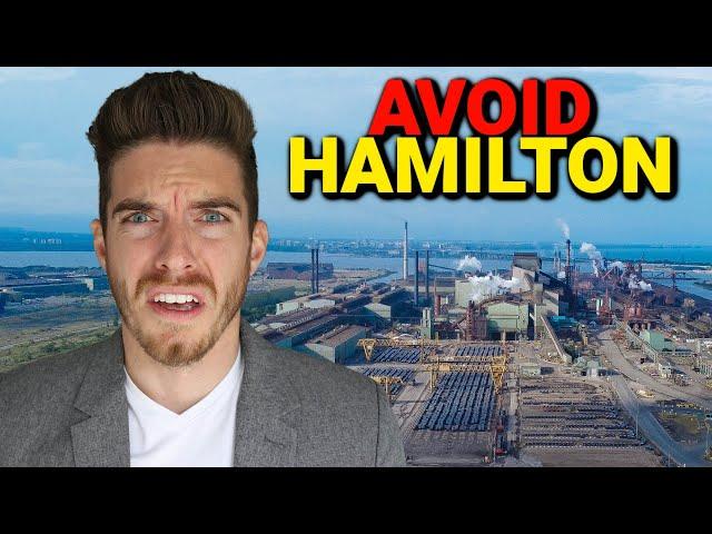 Why Is Hamilton Ontario So BAD!!