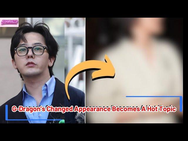 G Dragon’s Changed Appearance Becomes A Hot Topic