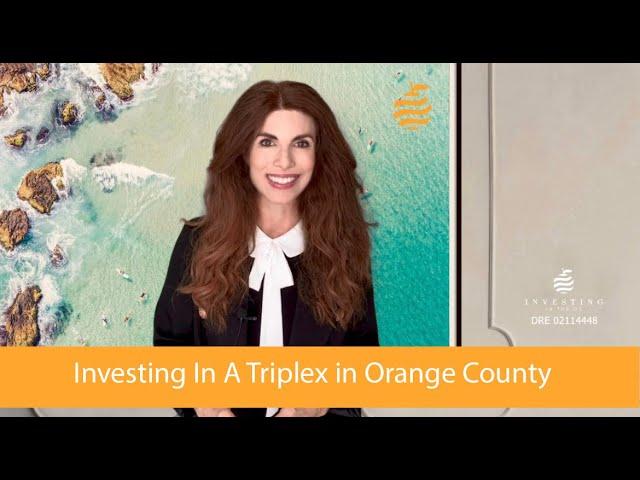 Investing In a Multifamily Triplex In The OC