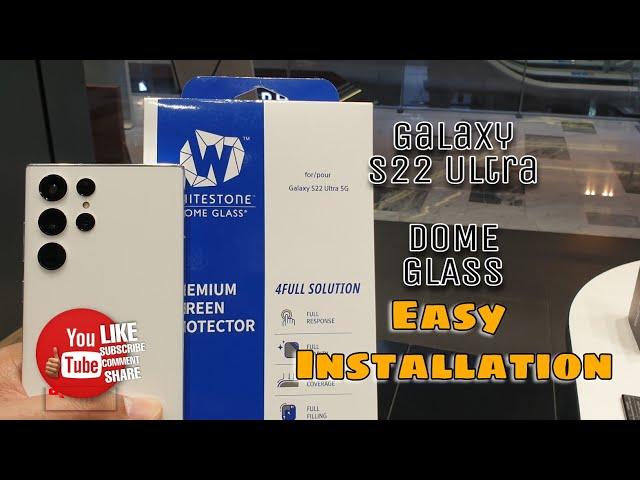 How to install Whitestone Dome Glass to the new Samsung Galaxy S22 Ultra