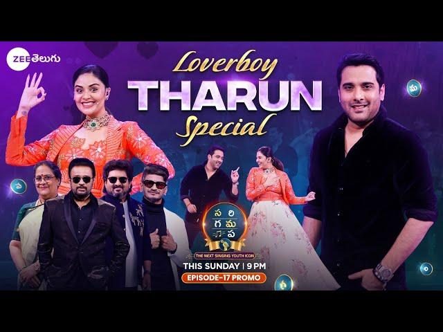 Lover Boy Tharun Special Promo | SAREGAMAPA-THE NEXT SINGING YOUTH ICON | Sun 9PM | Zee Telugu