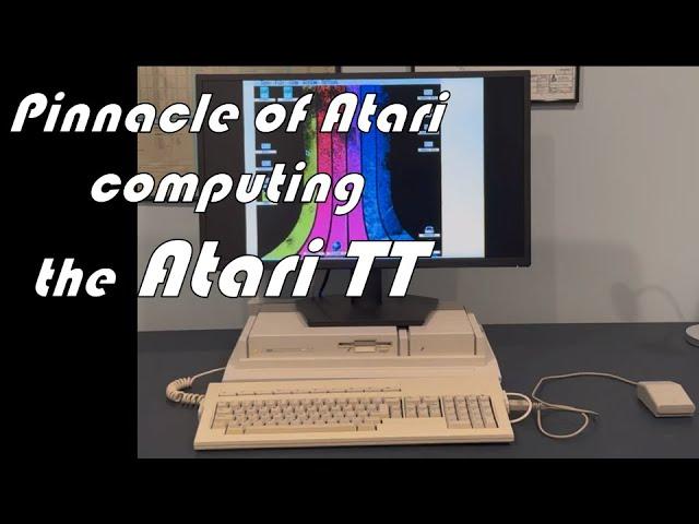 Pinnacle of Atari computing - the Atari TT