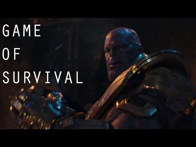 Avengers: Infinity War || Game Of Survival
