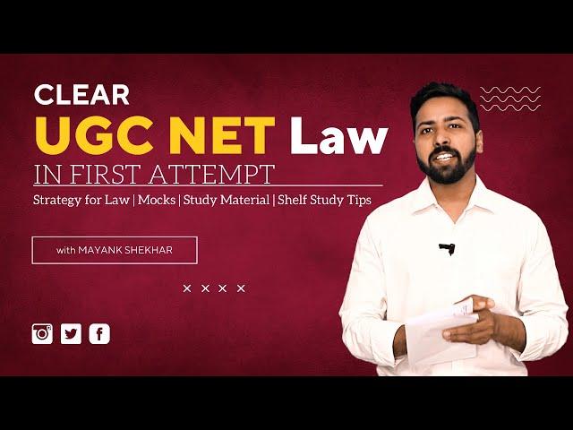 Clear UGC NET Law in First Attempt | Strategy for Law | Mocks | Study Material | Self Study Tips