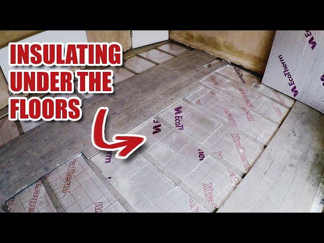 How we INSULATE under the floors (1920's Renovation Part 26)