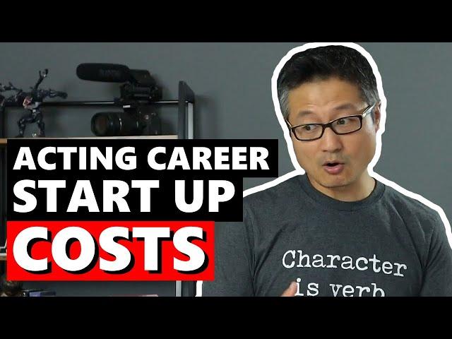 How Much Does it Cost to Become an Actor?