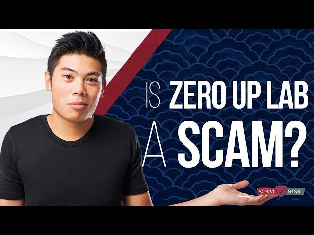 Is Zero Up A Scam? - Fred Lam - Zero Up Review 2021