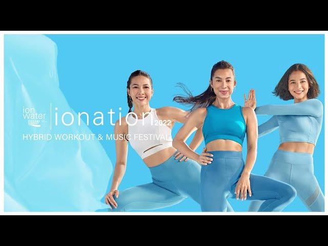 IONATION 2022 | HYBRID WORKOUT & MUSIC FESTIVAL
