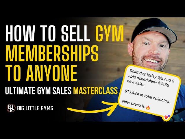 How To Sell Gym Memberships in 2024 - The Ultimate Gym Sales Masterclass