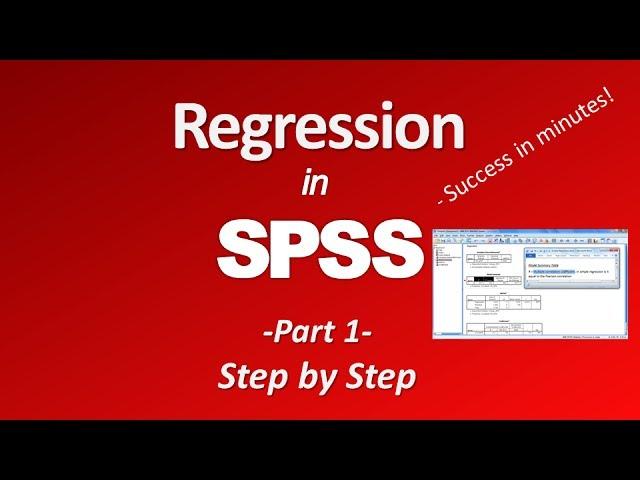 Regression in SPSS (Part 1)