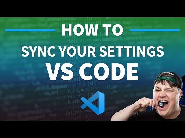 How to Sync VS Code Settings and Extensions Across Computers and Multiple Devices