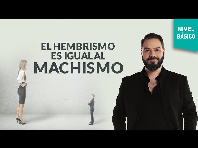 El hembrismo es igual al machismo |  Shivagam